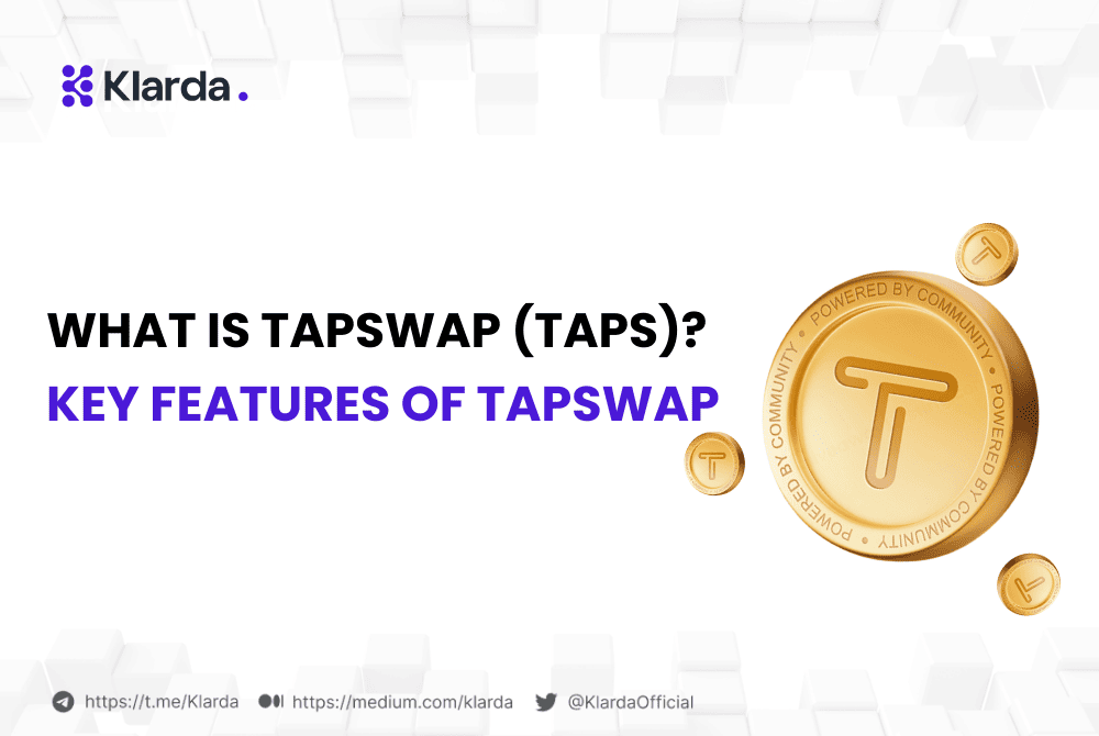 What is TAPSWAP (TAPS)? Key Features of TAPSWAP